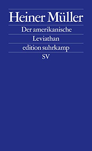 Der amerikanische Leviathan (edition suhrkamp) von Suhrkamp Verlag AG